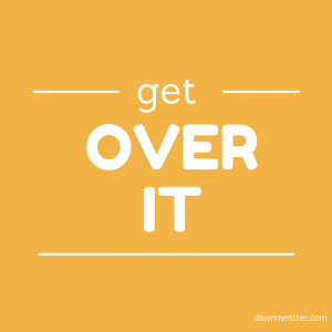 Get Over It - Text 