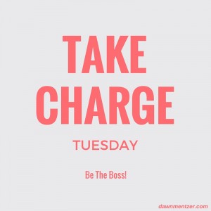 Take Charge Tuesday